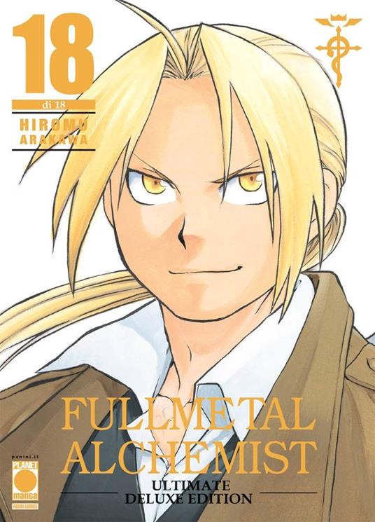 Hiromu Arakawa Fullmetal alchemist. Ultimate deluxe edition. Vol. 18